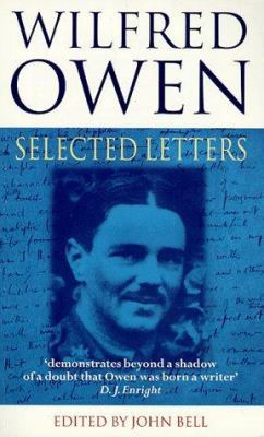 Wilfred Owen: Selected Letters 0192880896 Book Cover