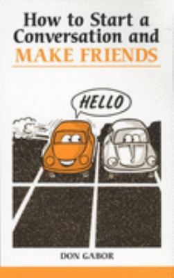 How to Start a Conversation and Make Friends 0859694887 Book Cover