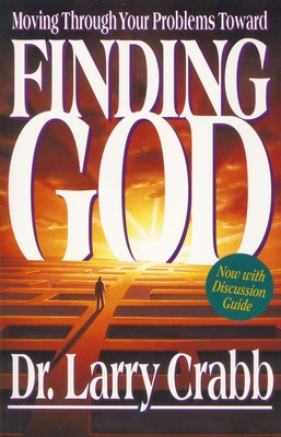 Finding God: Moving Through Your Problems in Pu... 0310205441 Book Cover