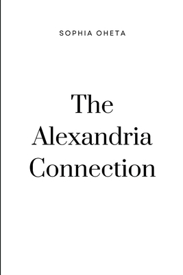 The Alexandria Connection 7481475687 Book Cover