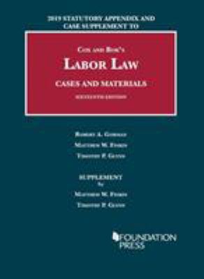 Labor Law, Cases and Materials, 2019 Statutory ... 1684671477 Book Cover