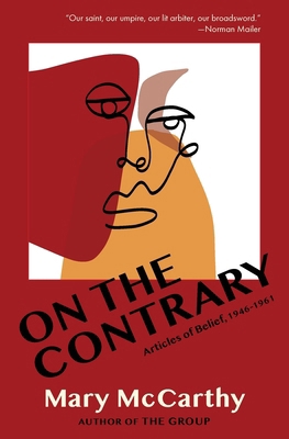 On the Contrary: Articles of Belief, 1946-1961 1735121223 Book Cover
