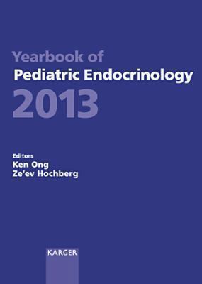 Yearbook of Pediatric Endocrinology 2013 3318025062 Book Cover