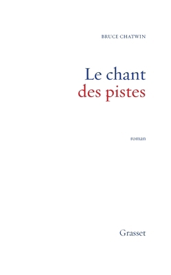 Le Chant Des Pistes [French] 2246396719 Book Cover