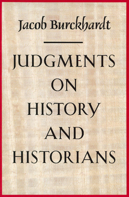 Judgments on History and Historians 0865972079 Book Cover