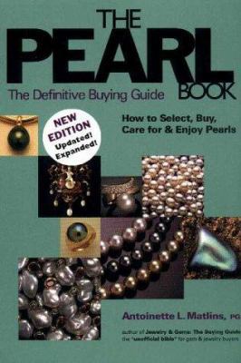 The Pearl Book: The Definitive Buying Guide: Ho... 0943763282 Book Cover