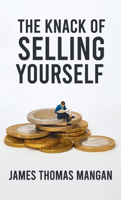 Knack Of Selling Yourself Hardcover 1639233539 Book Cover