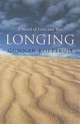 Longing: A Novel of Love and War 0747561427 Book Cover