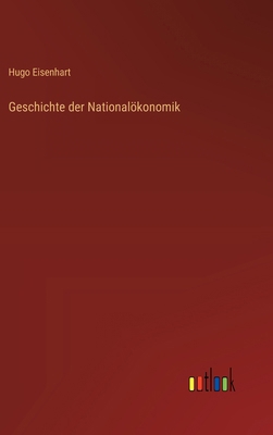 Geschichte der Nationalökonomik [German] 336854957X Book Cover