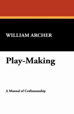 Play-Making 1434488462 Book Cover