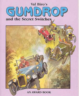 Gumdrop and the Secret Switches 1841353310 Book Cover