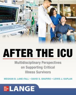 After the Icu: Multidisciplinary Perspectives o... 1260469255 Book Cover