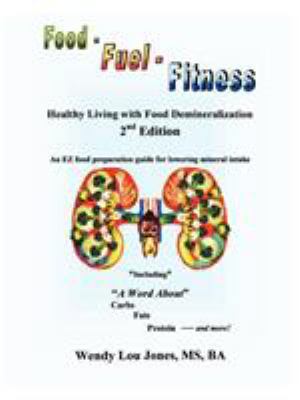 Food - Fuel - Fitness 0977711005 Book Cover