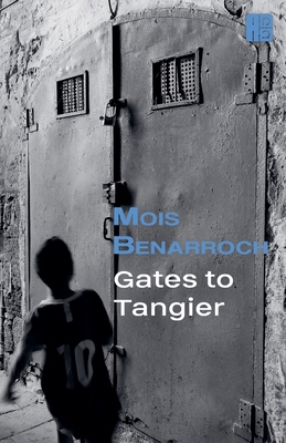 Gates to Tangier B09XWMBSWT Book Cover