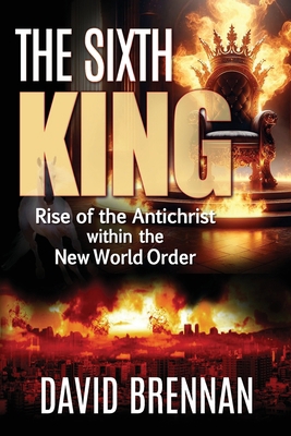 The Sixth King 1732413525 Book Cover