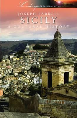 Sicily: A Cultural History 190849364X Book Cover