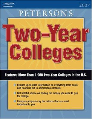 Two-Year Colleges 2007 (Peterson's Two Year Col... 0768921546 Book Cover
