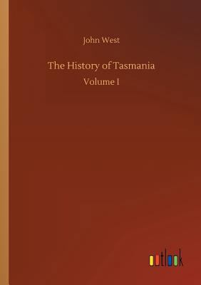 The History of Tasmania 3732651290 Book Cover