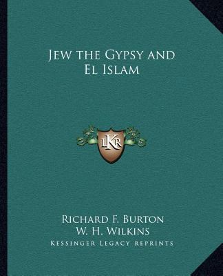 Jew the Gypsy and El Islam 1162582782 Book Cover