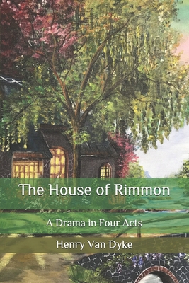 The House of Rimmon: A Drama in Four Acts B08QSNVG34 Book Cover