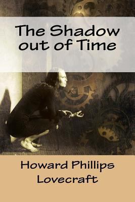 The Shadow out of Time 1981627251 Book Cover