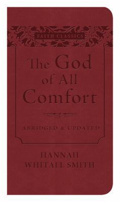 The God of All Comfort 1628366672 Book Cover