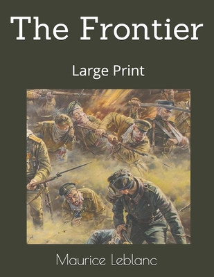 The Frontier: Large Print 1087164044 Book Cover