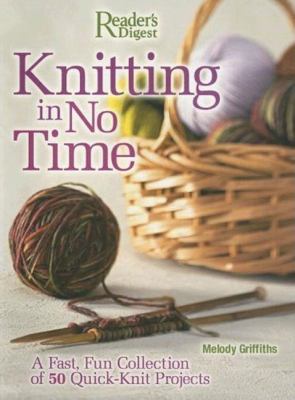Knitting in No Time 0762106662 Book Cover