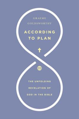 According to Plan : The Unfolding Revelation of... B00KEUCE82 Book Cover