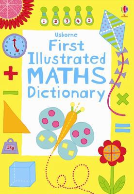 First Dictionary of Maths 1409524310 Book Cover