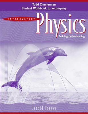 Student Workbook to Accomany Introductory Physi... 0471683116 Book Cover