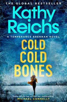 Cold, Cold Bones (Temperance Brennan thriller) 1398524298 Book Cover