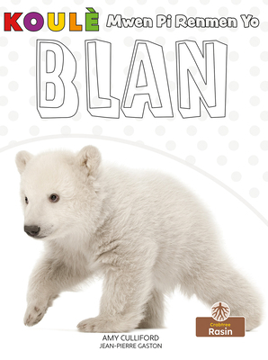 Blan (White) [Creoles and Pidgins] 1039601332 Book Cover