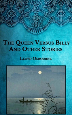 The Queen Versus Billy And Other Stories B08SGZ7X1Q Book Cover