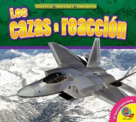 Los Cazas a Reacción [Spanish] 1489654526 Book Cover