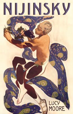 Nijinsky: A Life 1846686180 Book Cover