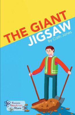 The Giant Jigsaw (Neutron Stars) 1785914464 Book Cover