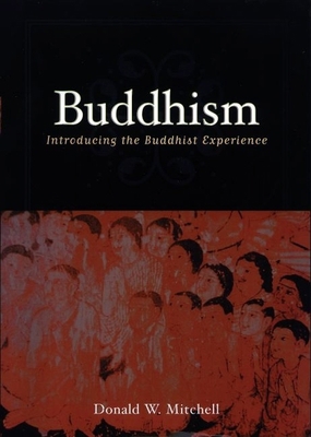 Buddhism : Introducing the Buddhist Experience 0195139518 Book Cover