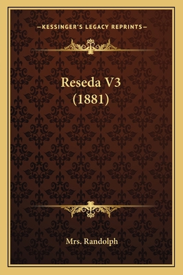 Reseda V3 (1881) 1164910035 Book Cover
