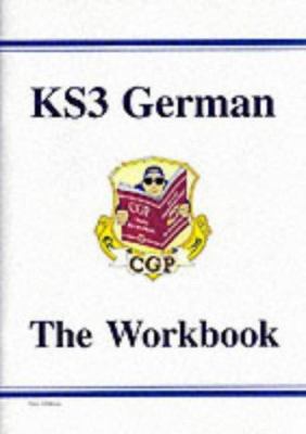 Key Stage Three German: the Workbook 1841468495 Book Cover