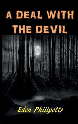 A Deal with the Devil 153800108X Book Cover