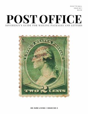 Paperback Post Office: : Sovereign's Guide for mailing packages and letters Book