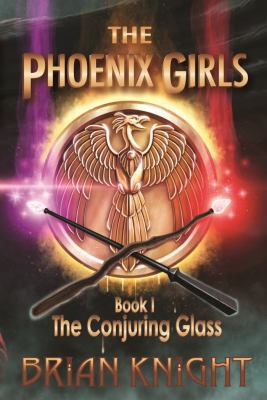 The Conjuring Glass 1936564726 Book Cover