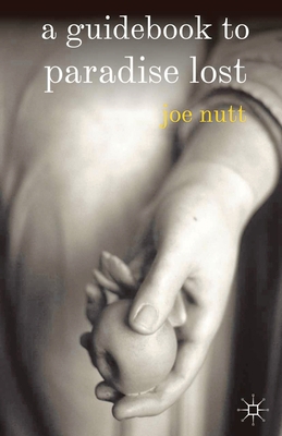 A Guidebook to Paradise Lost 0230536654 Book Cover