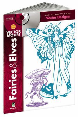 Fairies & Elves Vector Motifs [With CDROM] 0486991741 Book Cover