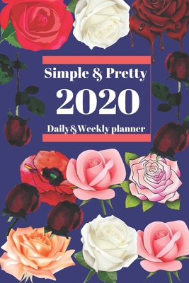 Paperback 2020 Planner daily&weekly:January to December(2020 Simple and pretty planner): Todo list/Goals space/Shopping list/notes&gratitude page Book