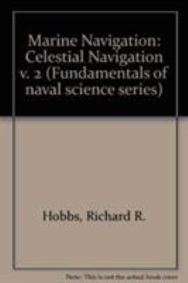 Marine Navigation 2 : Piloting and Celestial an... B000GWVM9A Book Cover