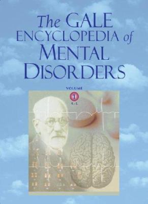 The Gale Encyclopedia of Mental Disorders - 2 V... 0787657689 Book Cover