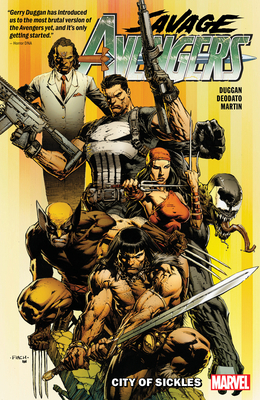 Savage Avengers Vol. 1: City of Sickles 1302916653 Book Cover