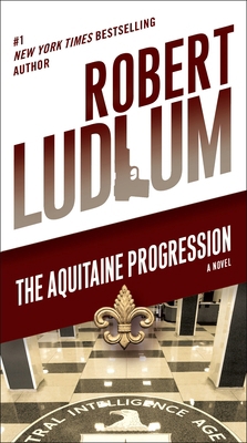 The Aquitaine Progression 0345539184 Book Cover